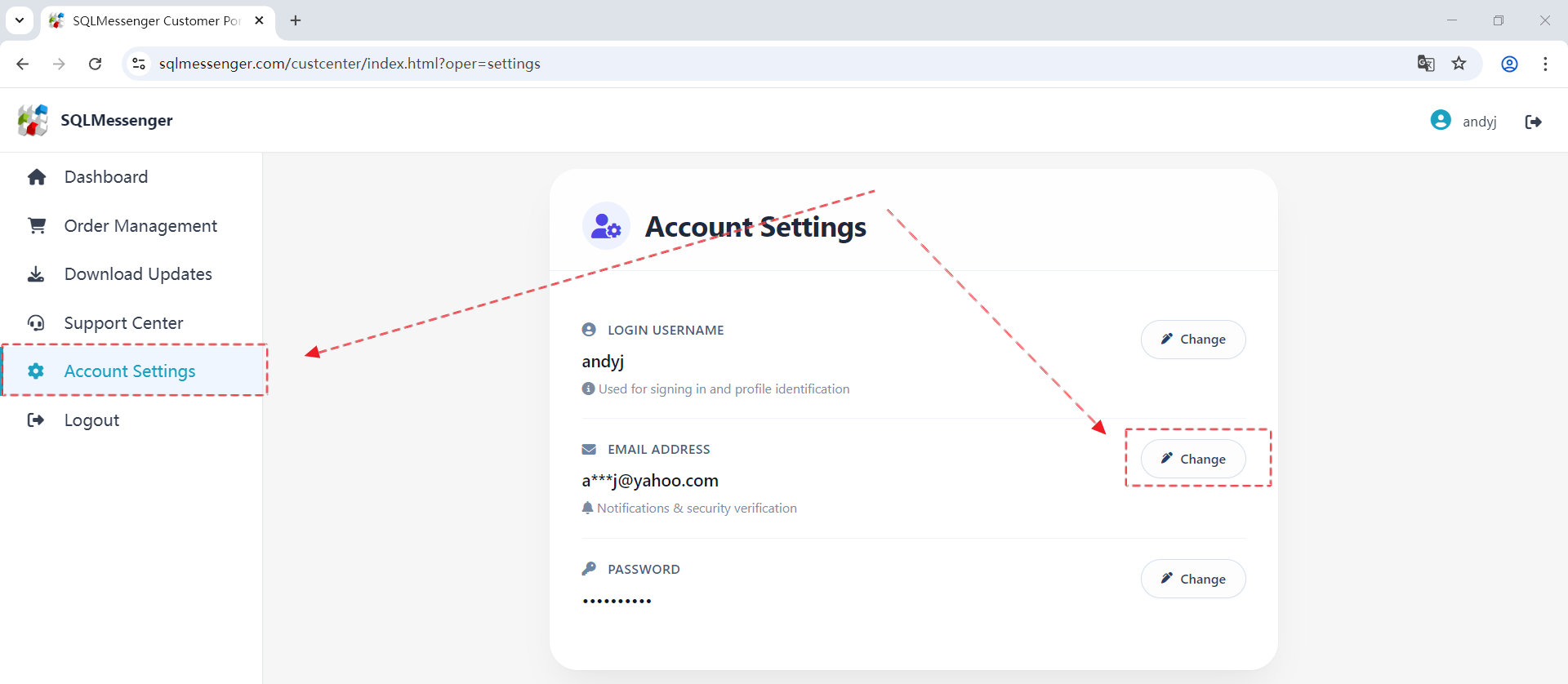 After logging into the Customer Portal, click on the "Account Settings" menu item, then click the "Change" button to the right of Email Address