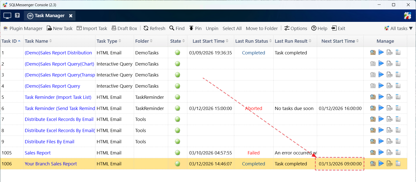 The next run time of the task is displayed in the task list
