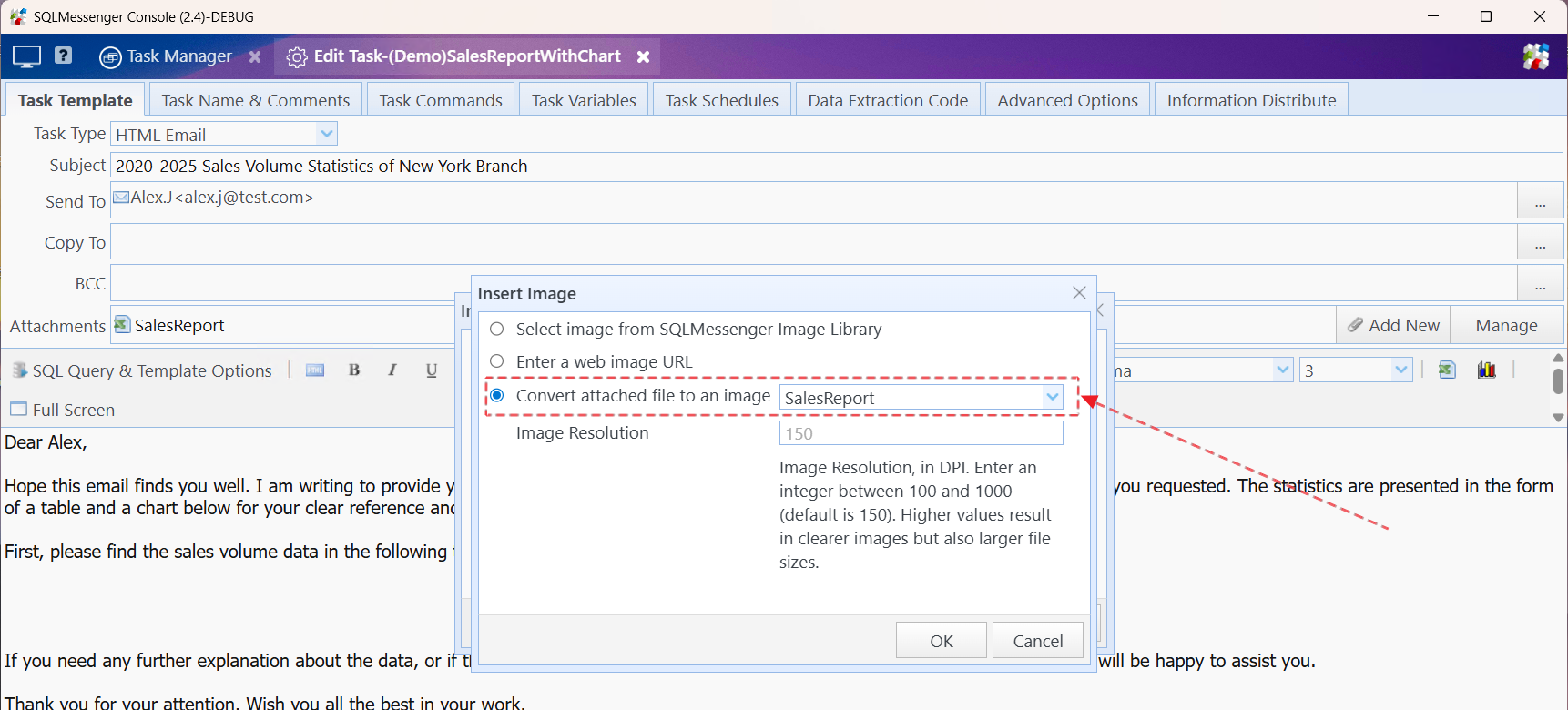 Check "Convert attached file to an image", and then select the attachment template to be added to the body